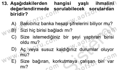 Psiko-Sosyal Rehabilitasyon Dersi 2025 - 2026 Yılı (Final) Dönem Sonu Sınav Soruları 13. Soru