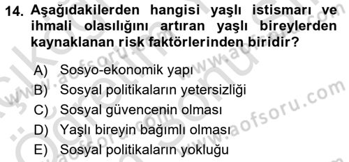 Psiko-Sosyal Rehabilitasyon Dersi 2025 - 2026 Yılı (Final) Dönem Sonu Sınav Soruları 14. Soru