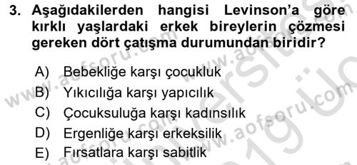 Yaşlı Psikolojisi Dersi 2018 - 2019 Yılı 3 Ders Sınav Soruları 3. Soru
