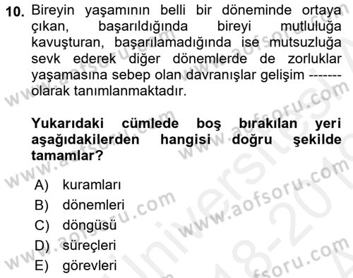 Yaşlı Psikolojisi Dersi 2018 - 2019 Yılı (Vize) Ara Sınav Soruları 10. Soru