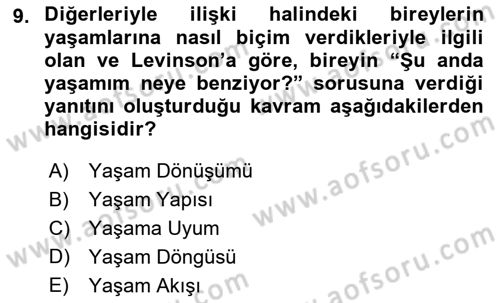 Yaşlı Psikolojisi Dersi 2018 - 2019 Yılı (Vize) Ara Sınav Soruları 9. Soru