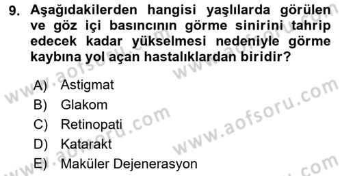 Yaşlı Psikolojisi Dersi 2018 - 2019 Yılı Yaz Okulu Sınav Soruları 9. Soru