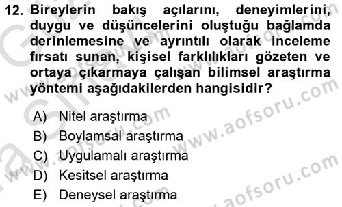 Yaşlı Psikolojisi Dersi 2019 - 2020 Yılı (Vize) Ara Sınav Soruları 12. Soru