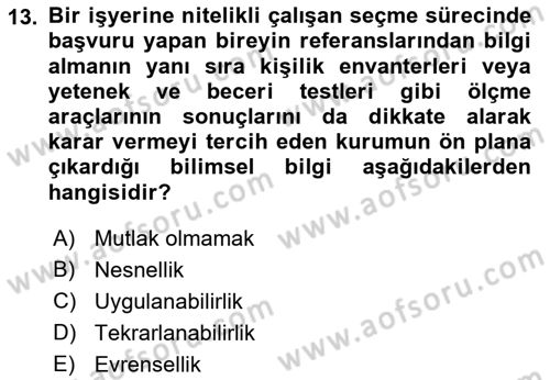 Yaşlı Psikolojisi Dersi 2019 - 2020 Yılı (Vize) Ara Sınav Soruları 13. Soru