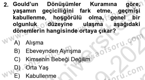 Yaşlı Psikolojisi Dersi 2019 - 2020 Yılı (Final) Dönem Sonu Sınav Soruları 2. Soru
