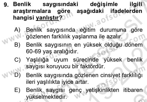 Yaşlı Psikolojisi Dersi 2019 - 2020 Yılı (Final) Dönem Sonu Sınav Soruları 9. Soru