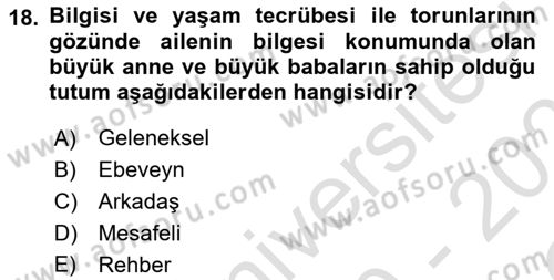 Yaşlı Psikolojisi Dersi 2020 - 2021 Yılı Yaz Okulu Sınav Soruları 18. Soru
