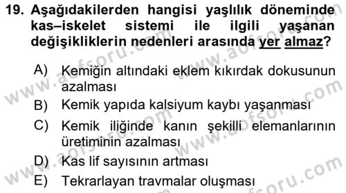 Yaşlı Psikolojisi Dersi 2021 - 2022 Yılı (Vize) Ara Sınav Soruları 19. Soru