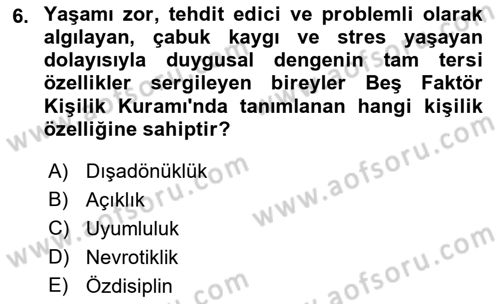 Yaşlı Psikolojisi Dersi 2021 - 2022 Yılı (Final) Dönem Sonu Sınav Soruları 6. Soru