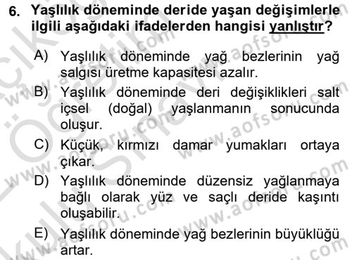 Yaşlı Psikolojisi Dersi 2021 - 2022 Yılı Yaz Okulu Sınav Soruları 6. Soru