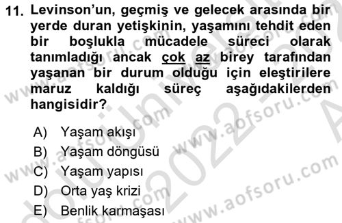 Yaşlı Psikolojisi Dersi 2022 - 2023 Yılı (Vize) Ara Sınav Soruları 11. Soru