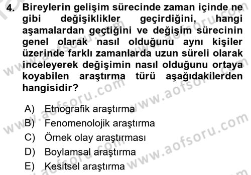 Yaşlı Psikolojisi Dersi 2022 - 2023 Yılı (Vize) Ara Sınav Soruları 4. Soru