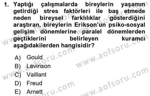 Yaşlı Psikolojisi Dersi 2023 - 2024 Yılı (Vize) Ara Sınav Soruları 1. Soru