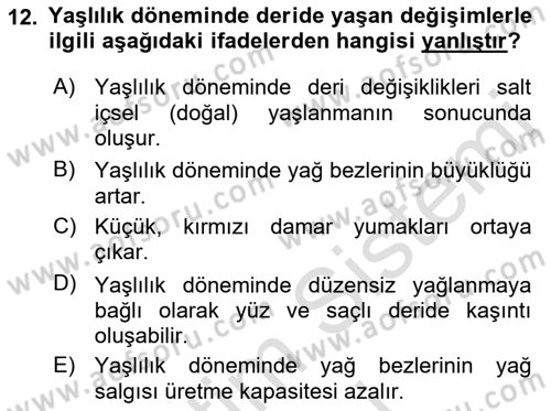 Yaşlı Psikolojisi Dersi 2023 - 2024 Yılı (Vize) Ara Sınav Soruları 12. Soru