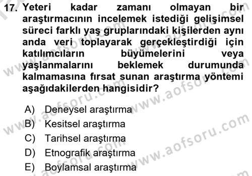 Yaşlı Psikolojisi Dersi 2023 - 2024 Yılı (Vize) Ara Sınav Soruları 17. Soru