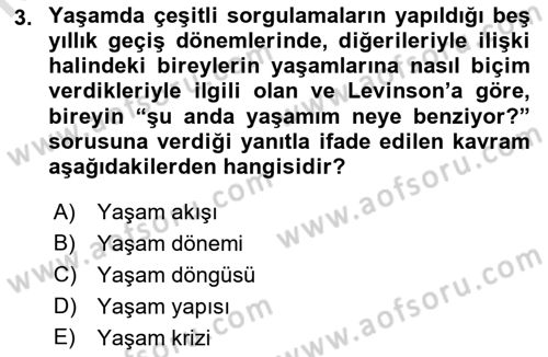 Yaşlı Psikolojisi Dersi 2023 - 2024 Yılı (Vize) Ara Sınav Soruları 3. Soru