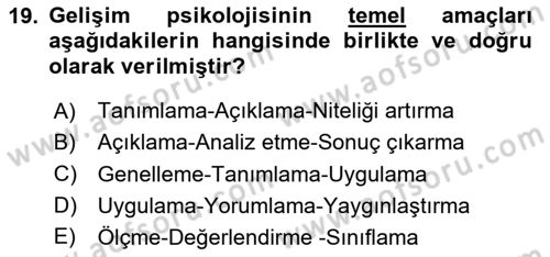 Yaşlı Psikolojisi Dersi 2024 - 2025 Yılı (Vize) Ara Sınavı 19. Soru