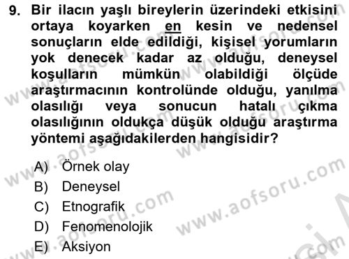 Yaşlı Psikolojisi Dersi 2024 - 2025 Yılı (Vize) Ara Sınavı 9. Soru