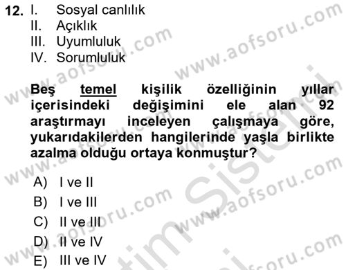 Yaşlı Psikolojisi Dersi 2024 - 2025 Yılı (Final) Dönem Sonu Sınav Soruları 12. Soru