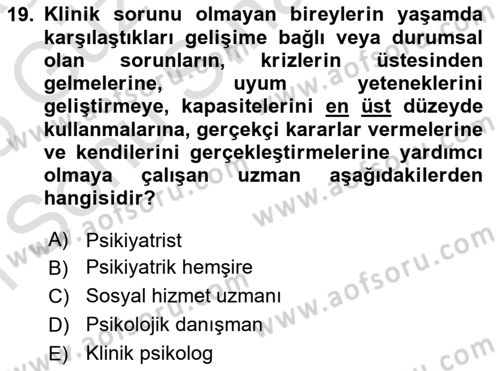 Yaşlı Psikolojisi Dersi 2024 - 2025 Yılı (Final) Dönem Sonu Sınav Soruları 19. Soru