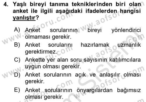 Yaşlı Psikolojisi Dersi 2024 - 2025 Yılı Yaz Okulu Sınav Soruları 4. Soru