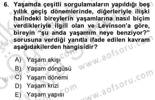 Yaşlı Psikolojisi Dersi 2025 - 2026 Yılı (Vize) Ara Sınav Soruları 6. Soru