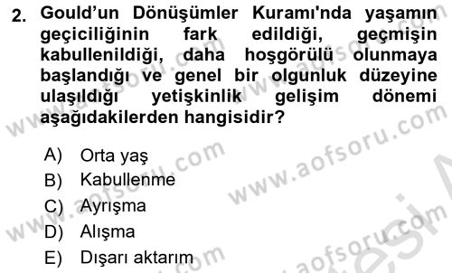 Yaşlı Psikolojisi Dersi 2025 - 2026 Yılı (Final) Dönem Sonu Sınav Soruları 2. Soru