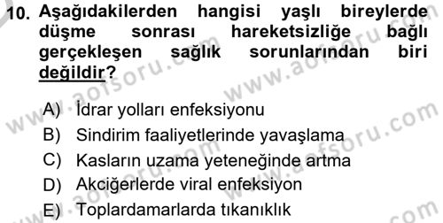 Fiziksel Rehabilitasyon Dersi 2016 - 2017 Yılı 3 Ders Sınav Soruları 10. Soru