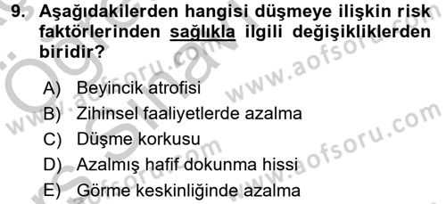 Fiziksel Rehabilitasyon Dersi 2016 - 2017 Yılı 3 Ders Sınav Soruları 9. Soru