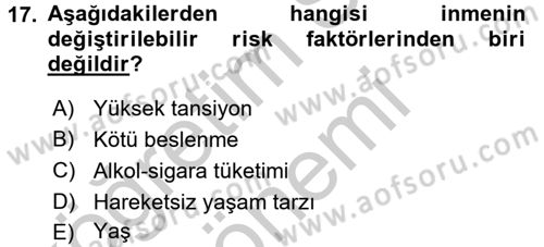 Fiziksel Rehabilitasyon Dersi 2016 - 2017 Yılı (Vize) Ara Sınav Soruları 17. Soru