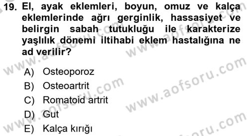 Fiziksel Rehabilitasyon Dersi 2016 - 2017 Yılı (Vize) Ara Sınav Soruları 19. Soru