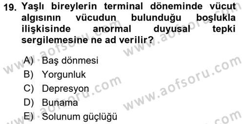 Fiziksel Rehabilitasyon Dersi 2016 - 2017 Yılı (Final) Dönem Sonu Sınav Soruları 19. Soru