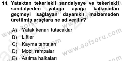 Fiziksel Rehabilitasyon Dersi 2017 - 2018 Yılı 3 Ders Sınav Soruları 14. Soru