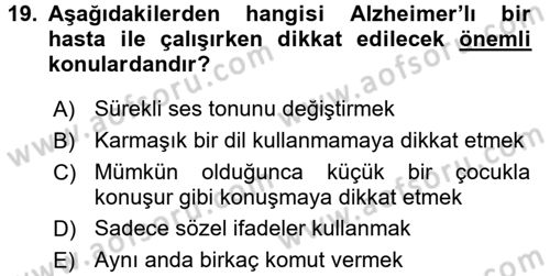 Fiziksel Rehabilitasyon Dersi 2017 - 2018 Yılı (Vize) Ara Sınavı 19. Soru