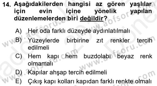 Fiziksel Rehabilitasyon Dersi 2017 - 2018 Yılı (Final) Dönem Sonu Sınav Soruları 14. Soru