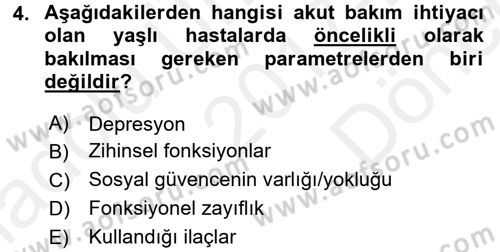 Fiziksel Rehabilitasyon Dersi 2017 - 2018 Yılı (Final) Dönem Sonu Sınav Soruları 4. Soru