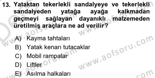 Fiziksel Rehabilitasyon Dersi 2018 - 2019 Yılı 3 Ders Sınav Soruları 13. Soru