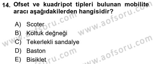 Fiziksel Rehabilitasyon Dersi 2018 - 2019 Yılı 3 Ders Sınav Soruları 14. Soru