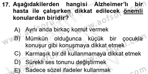 Fiziksel Rehabilitasyon Dersi 2018 - 2019 Yılı (Vize) Ara Sınav Soruları 17. Soru