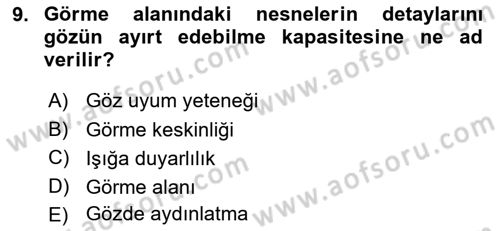 Fiziksel Rehabilitasyon Dersi 2018 - 2019 Yılı (Vize) Ara Sınav Soruları 9. Soru
