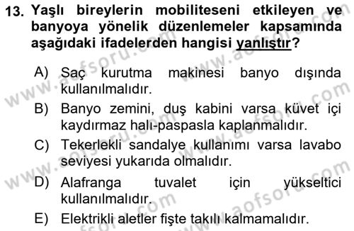 Fiziksel Rehabilitasyon Dersi 2018 - 2019 Yılı (Final) Dönem Sonu Sınav Soruları 13. Soru