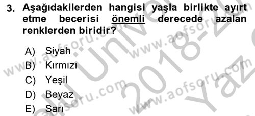 Fiziksel Rehabilitasyon Dersi 2018 - 2019 Yılı Yaz Okulu Sınav Soruları 3. Soru