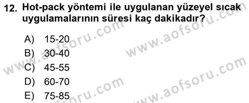 Fiziksel Rehabilitasyon Dersi 2019 - 2020 Yılı (Vize) Ara Sınav Soruları 12. Soru