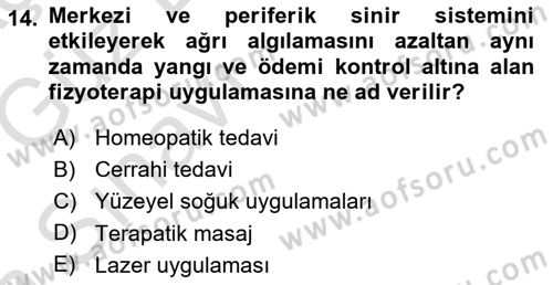Fiziksel Rehabilitasyon Dersi Ara Sınavı Deneme Sınav Soruları 14. Soru