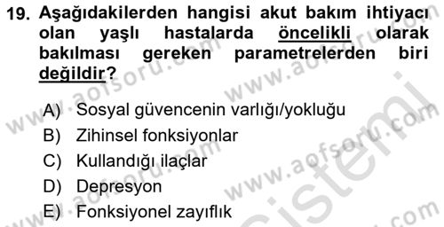 Fiziksel Rehabilitasyon Dersi Ara Sınavı Deneme Sınav Soruları 19. Soru