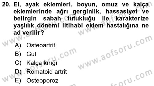 Fiziksel Rehabilitasyon Dersi 2019 - 2020 Yılı (Vize) Ara Sınav Soruları 20. Soru