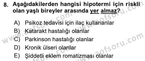 Fiziksel Rehabilitasyon Dersi 2019 - 2020 Yılı (Vize) Ara Sınav Soruları 8. Soru