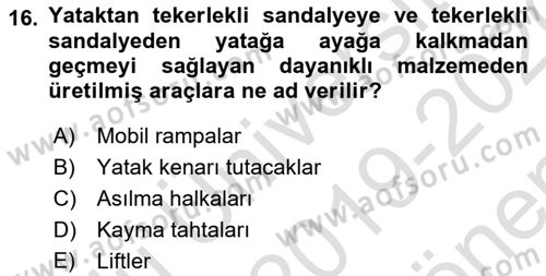 Fiziksel Rehabilitasyon Dersi 2019 - 2020 Yılı (Final) Dönem Sonu Sınavı 16. Soru