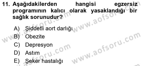 Fiziksel Rehabilitasyon Dersi 2020 - 2021 Yılı Yaz Okulu Sınav Soruları 11. Soru