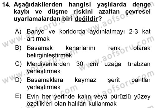 Fiziksel Rehabilitasyon Dersi 2020 - 2021 Yılı Yaz Okulu Sınav Soruları 14. Soru